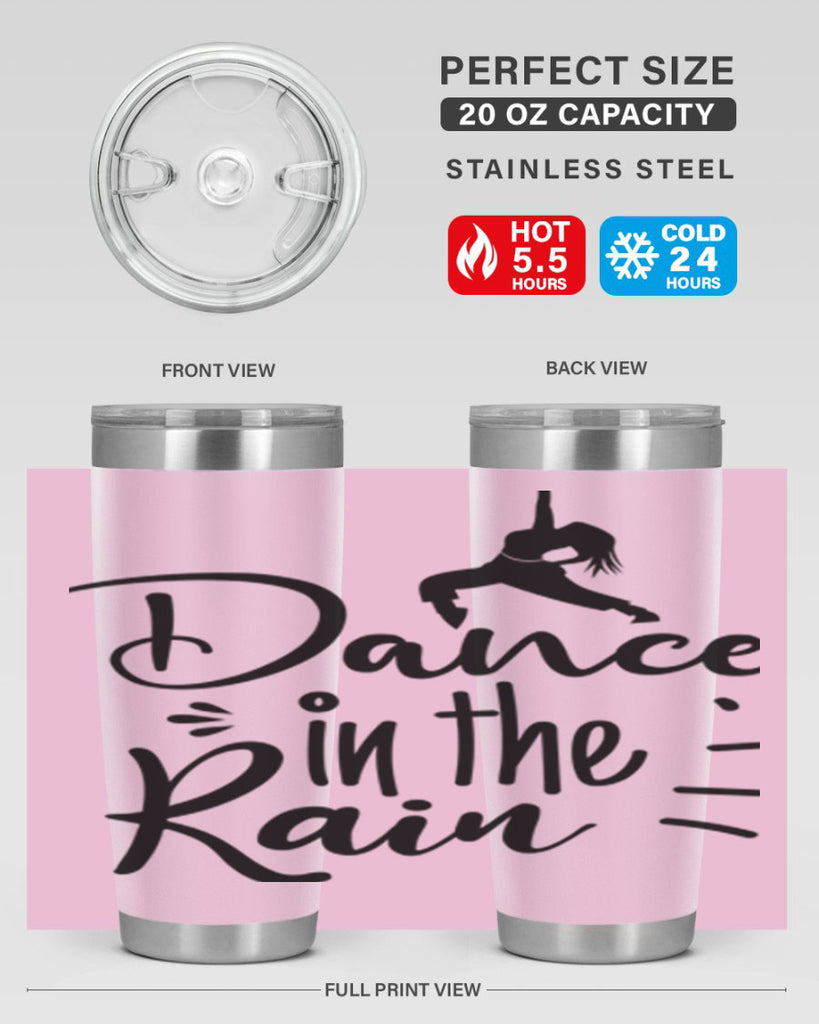DANCE in the RAIN  120#- spring- Tumbler