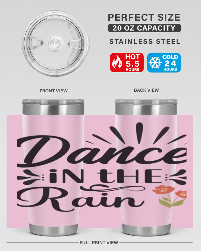 Dance in the Rain  121#- spring- Tumbler