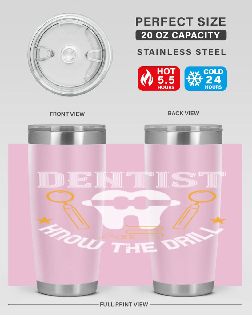 Dentist know the drill Style 46#- dentist- tumbler