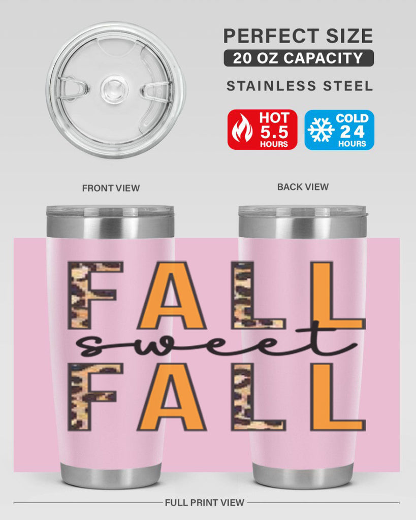 Fall Sweet Fall 131#- fall- Tumbler