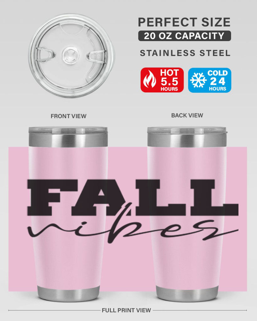 Fall Vibes 136#- fall- Tumbler