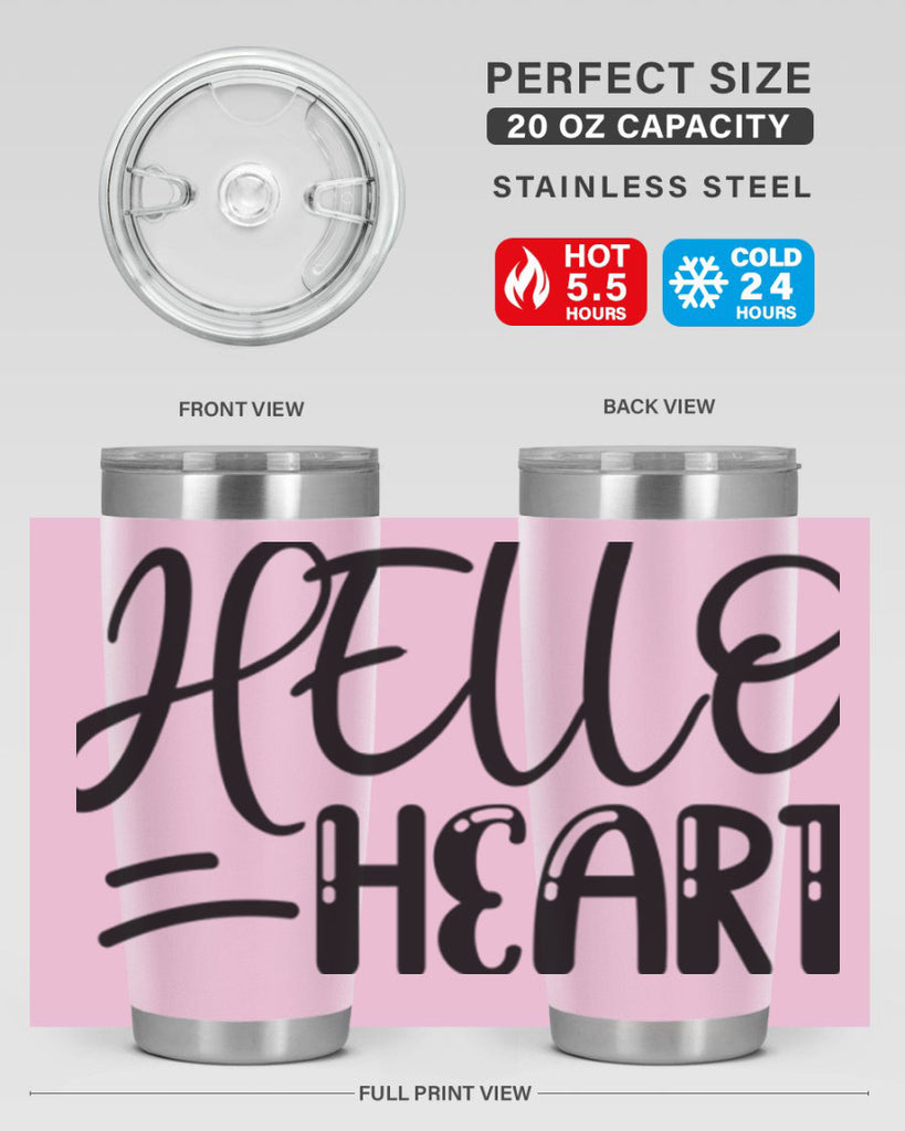 HELLO HEART  220#- spring- Tumbler