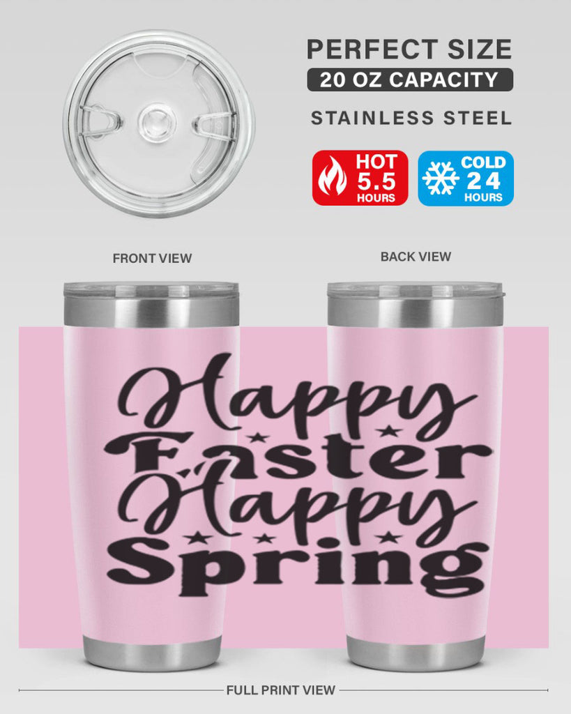 Happy Easter Happy Spring 156#- spring- Tumbler