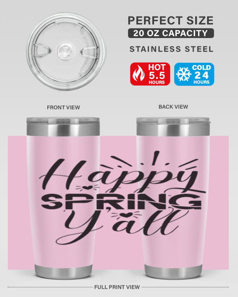 Happy Spring Y'all 165#- spring- Tumbler