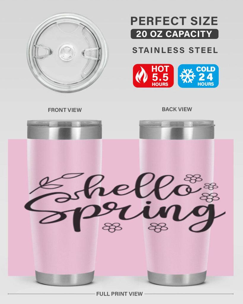 Hello spring  225#- spring- Tumbler