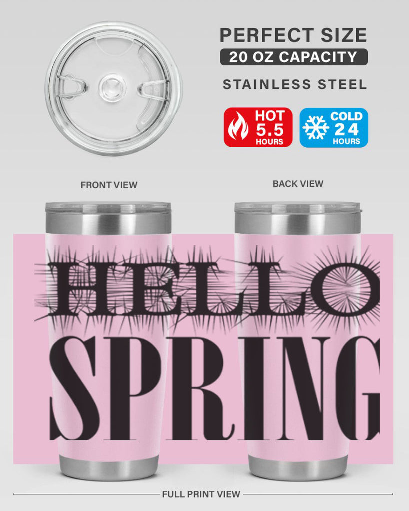 Hello spring  226#- spring- Tumbler
