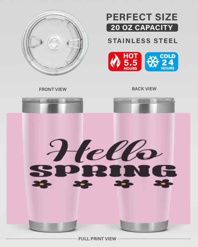 Hello spring  227#- spring- Tumbler