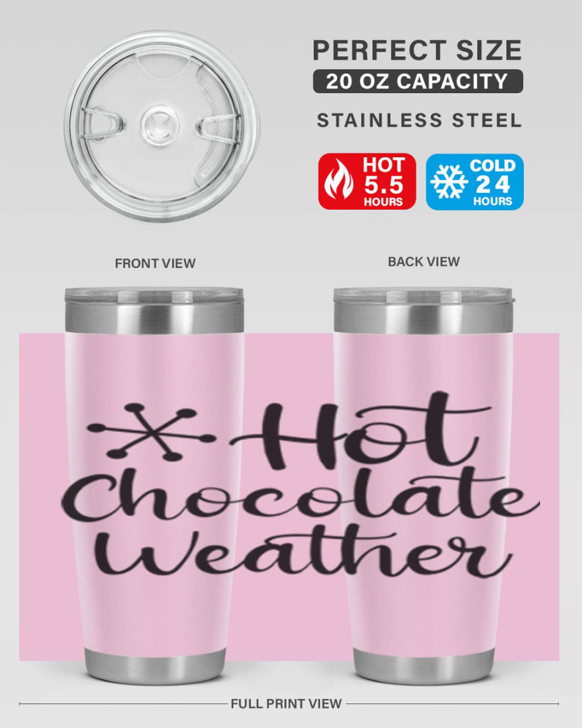 Hot Chocolate Weather 215#- winter- Tumbler