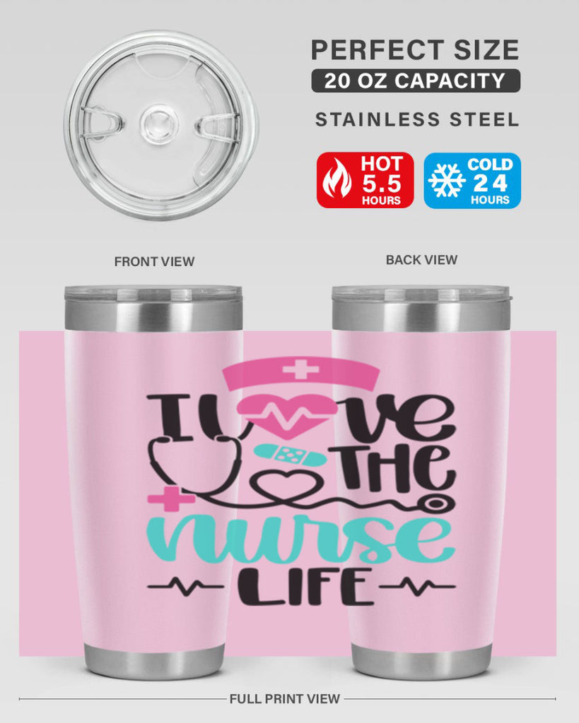 I Love The Nurse Life Style Style 169#- nurse- tumbler