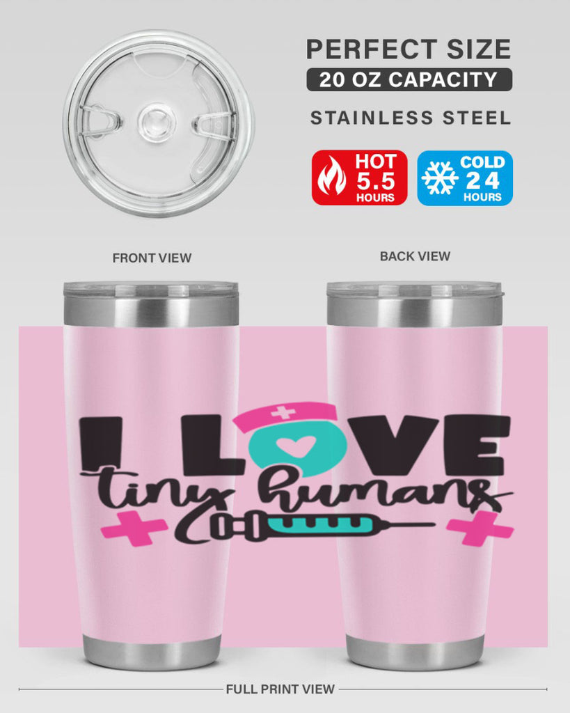 I Love Tiny Humans Style Style 166#- nurse- tumbler