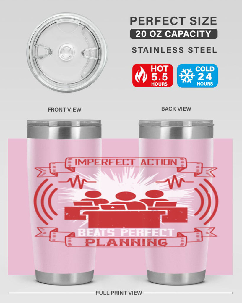 Imperfect action beats perfect planning Style 29#- coaching- tumbler
