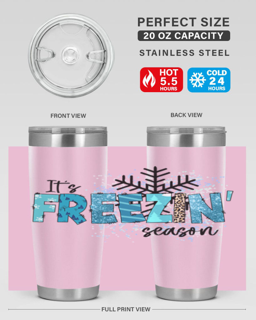 It s freezin season 266#- winter- Tumbler
