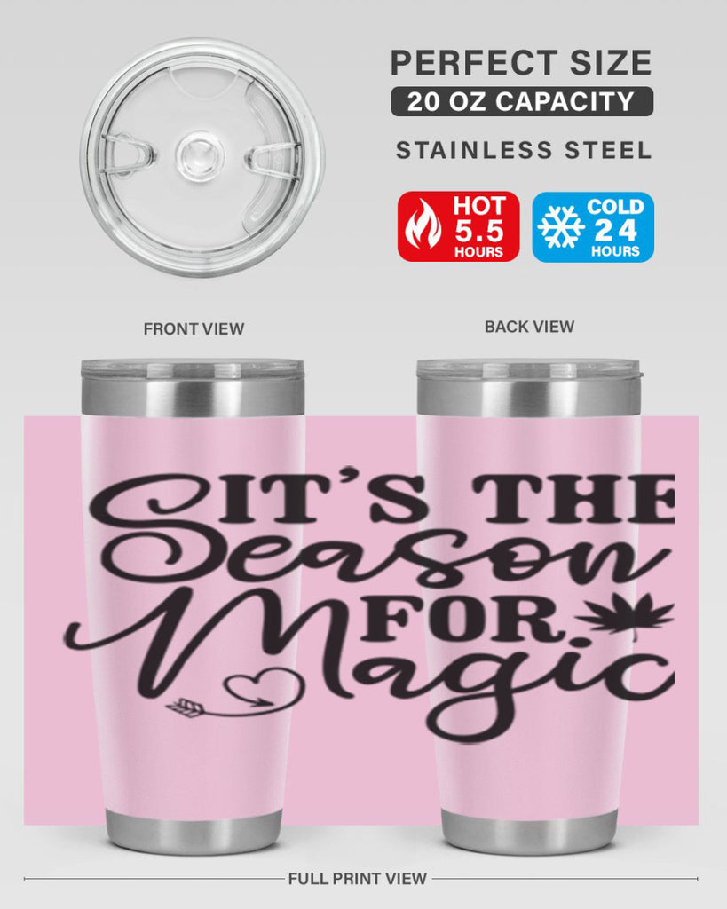 Its The Season For Magic 259#- winter- Tumbler