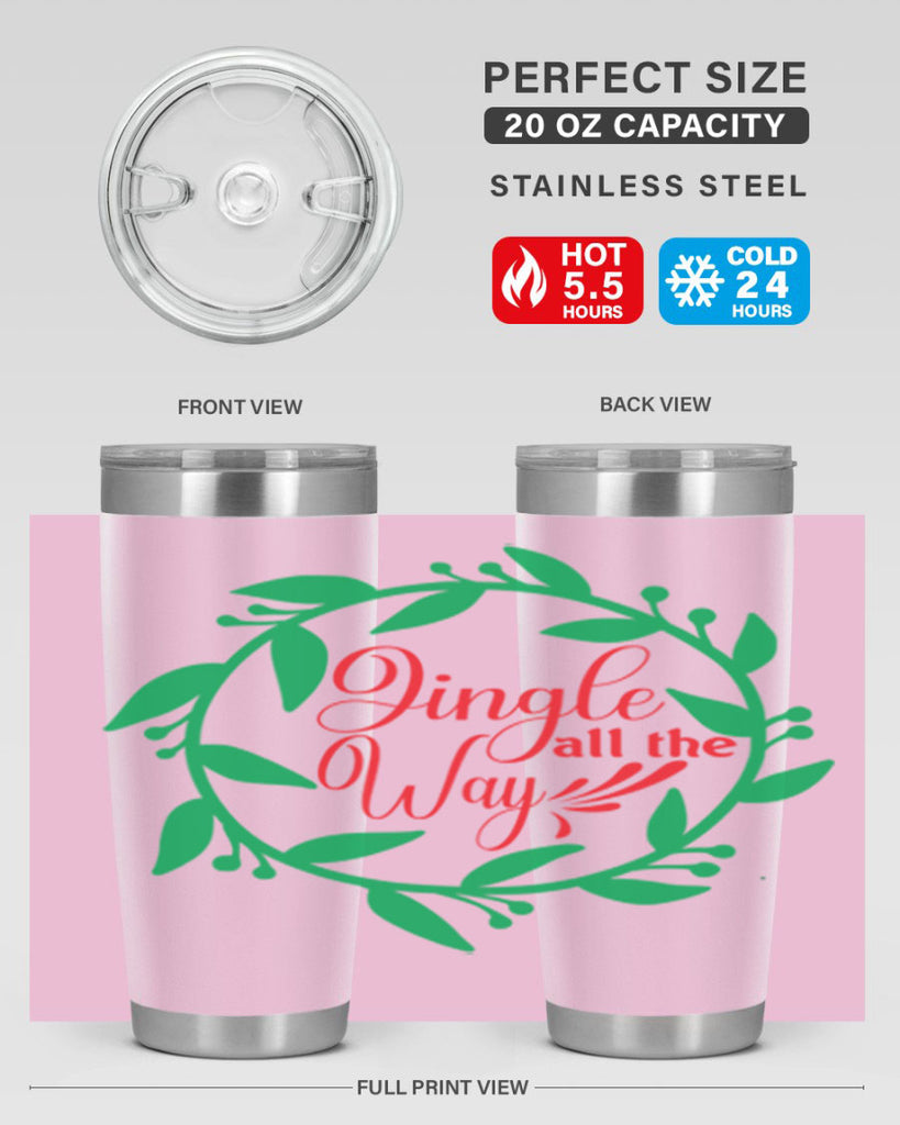 Jingle All the Way 277#- winter- Tumbler