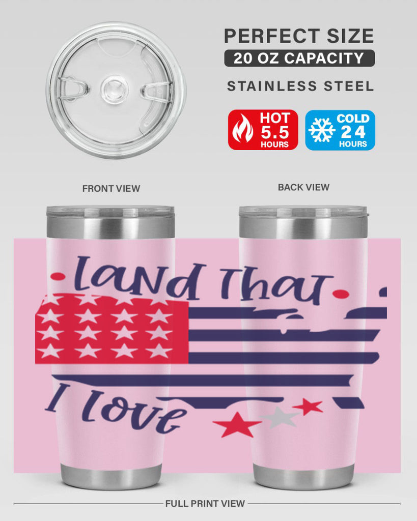 Land That I Love Style 158#- Fourt Of July- Tumbler