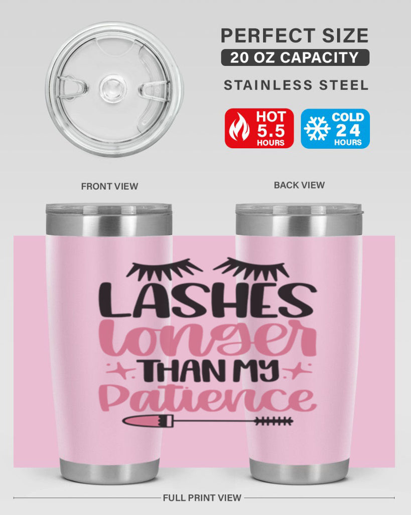 Lashes Longer Than My Patience Style 66#- make up- Tumbler