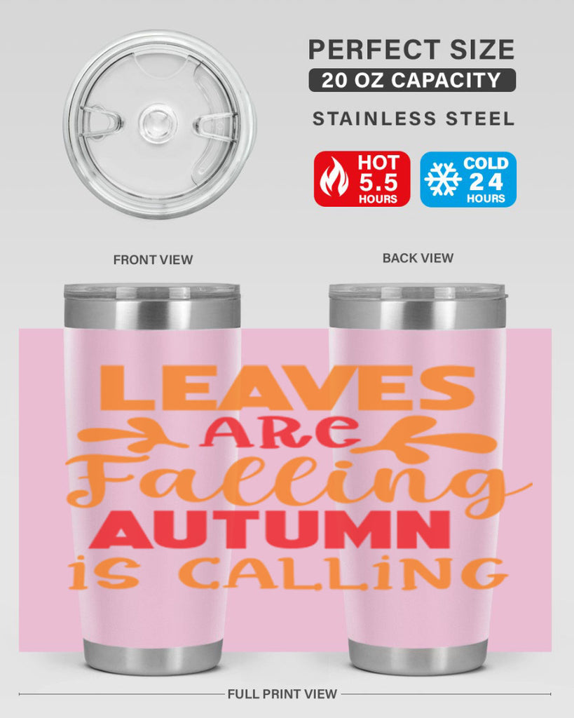 LeavesAreFallingAutumnis 394#- fall- Tumbler