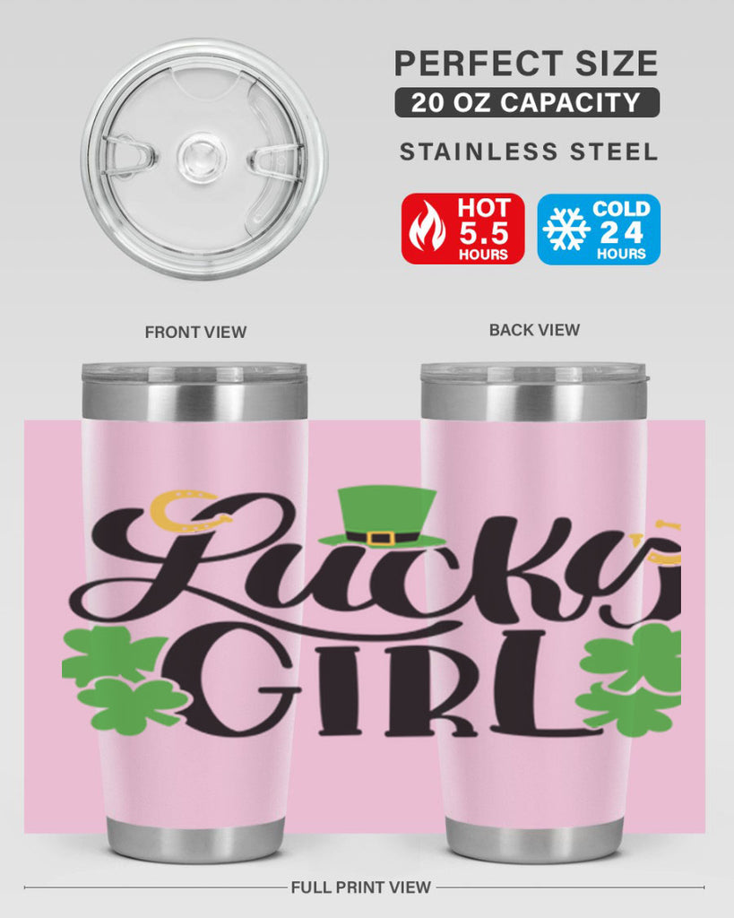 Lucky Girl Style 56#- St Patricks Day- Tumbler