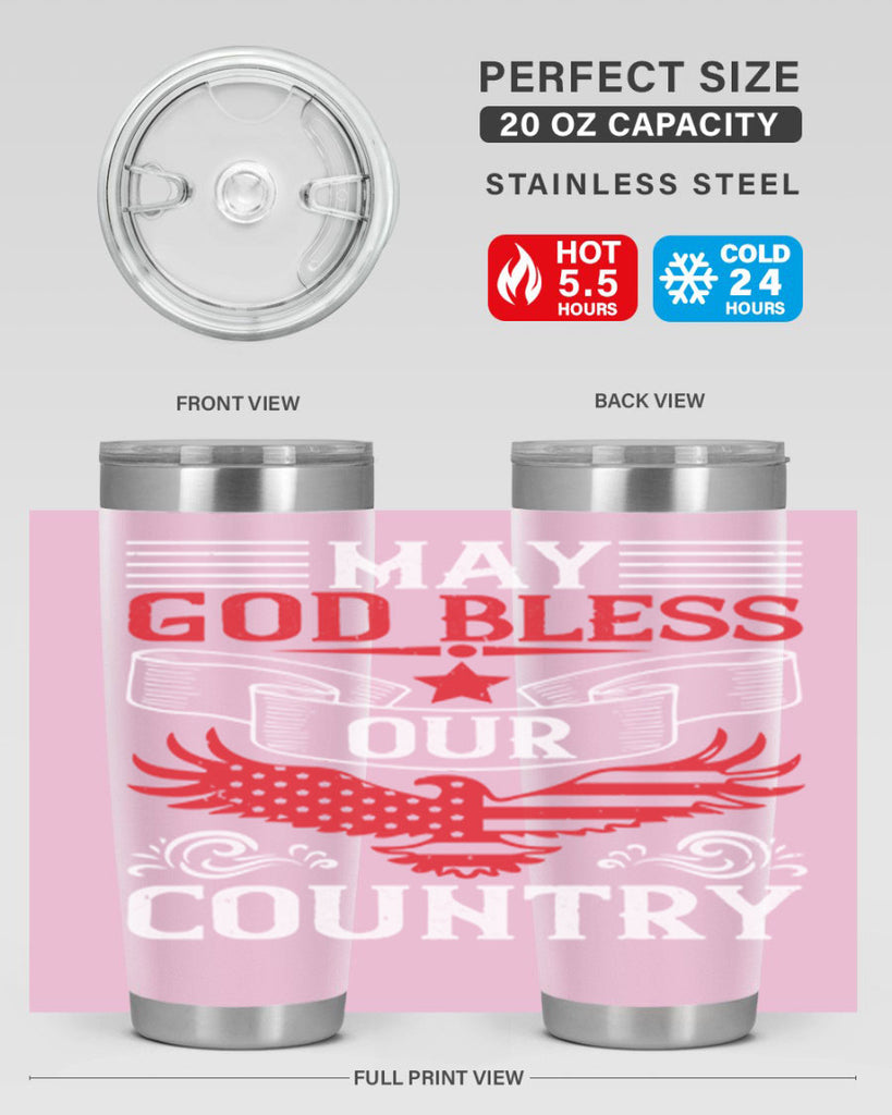 May God bless our country Style 133#- Fourt Of July- Tumbler
