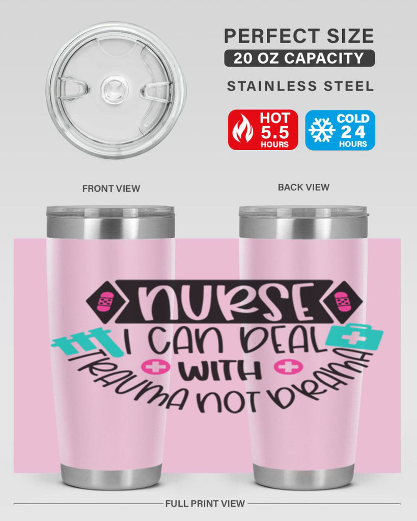 Nurse I Can Deal With Trauma Not Drama Style Style 115#- nurse- tumbler
