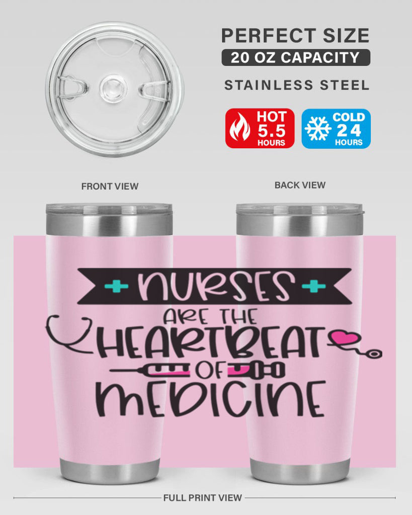 Nurses Are The Heartbeat Of Medicine Style Style 91#- nurse- tumbler