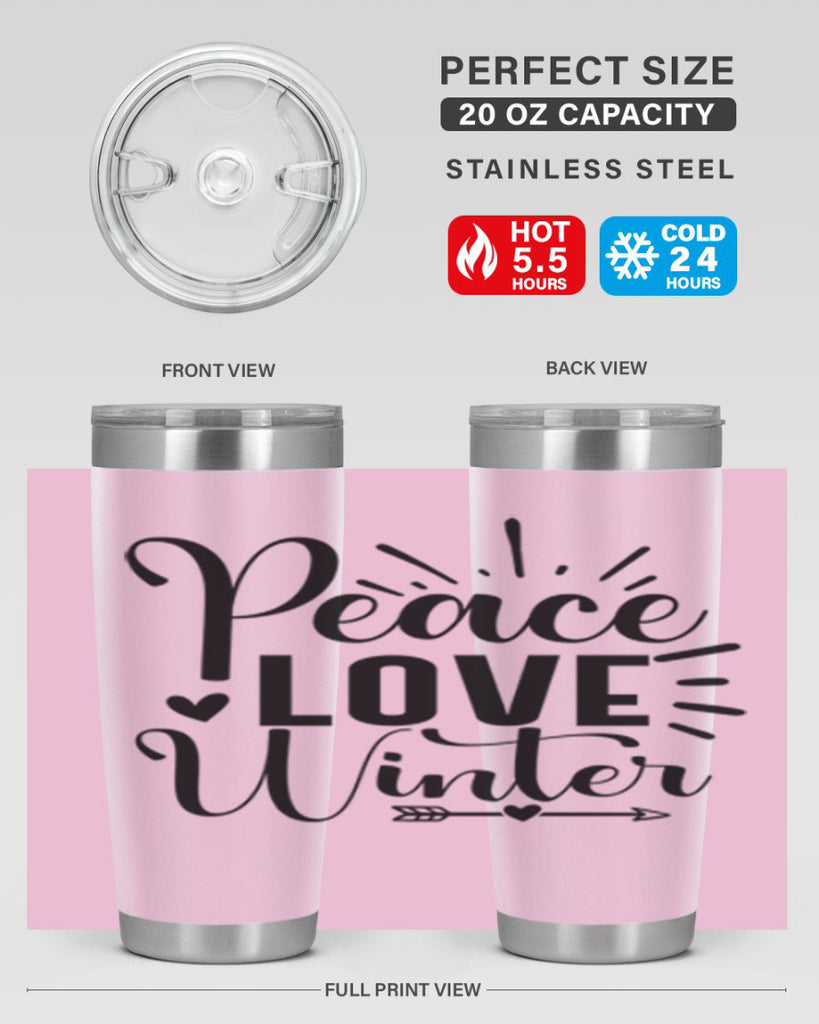 Peace Love Winter 331#- winter- Tumbler