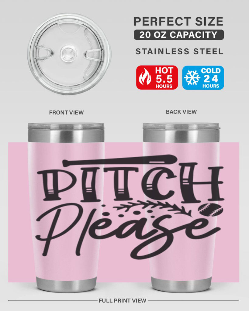 Pitch Please 2037#- baseball- Tumbler
