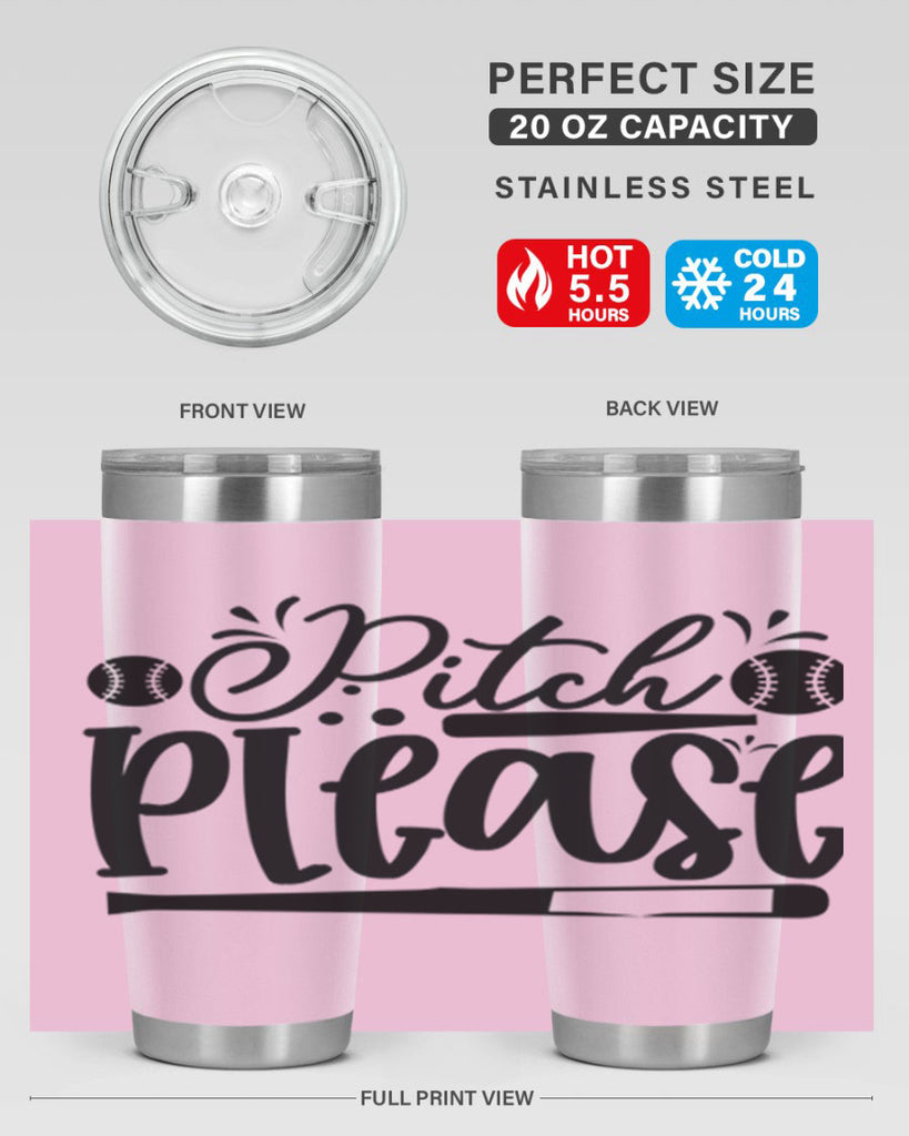 Pitch Please 2209#- baseball- Tumbler