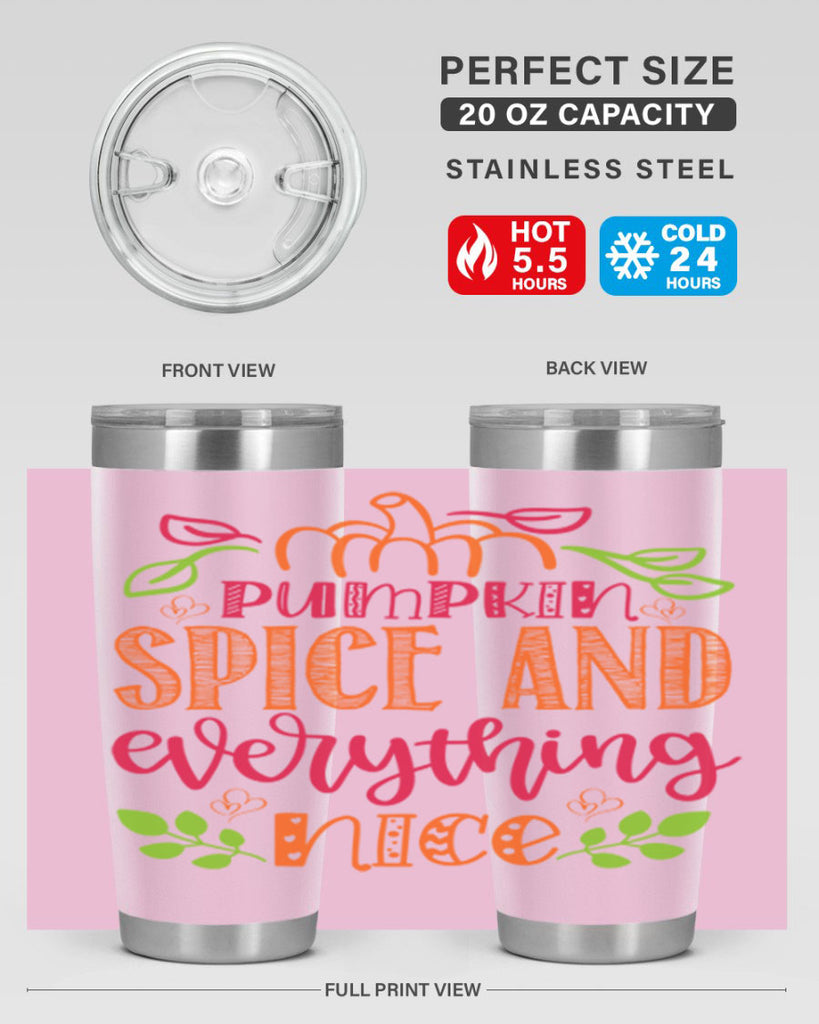 Pumpkin Spice and Everything Nice 536#- fall- Tumbler