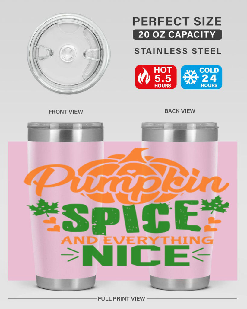 Pumpkin Spice and Everything Nice 538#- fall- Tumbler