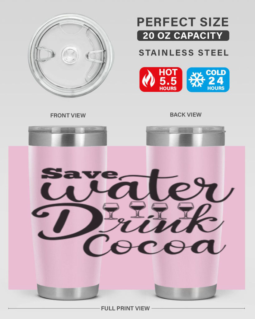 Save Water Drink Cocoa 353#- winter- Tumbler