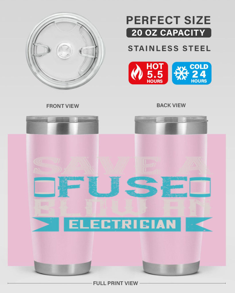 Save a fuse below an electrician Style 14#- electrician- tumbler