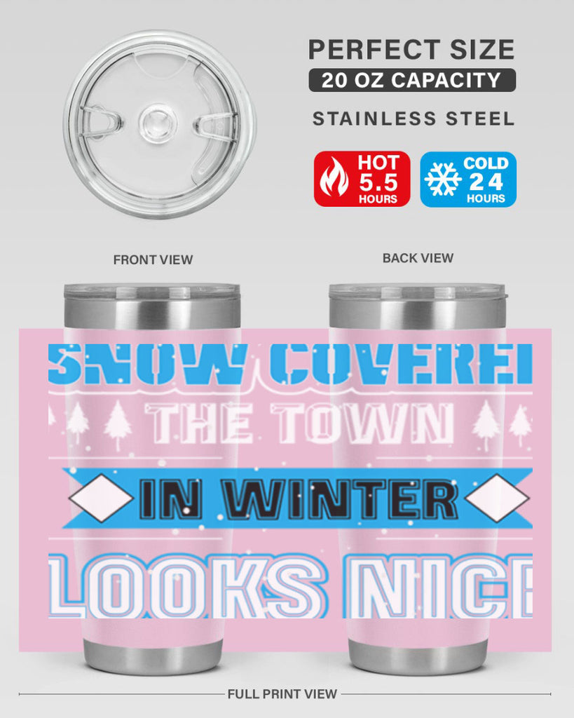 Snow Covered Winter 365#- winter- Tumbler