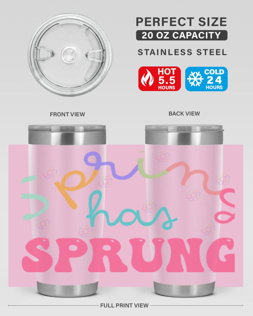 Spring has sprung436#- spring- Tumbler