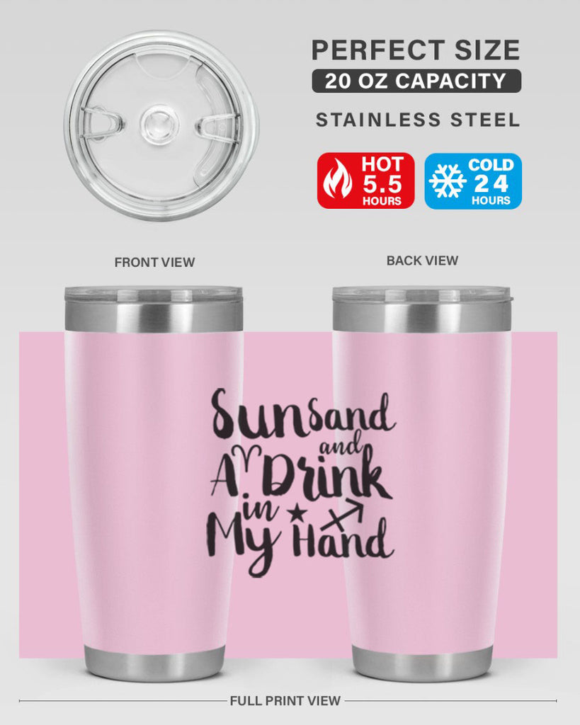 Sun Sand And A Drink In My Hand 480#- zodiac- Tumbler