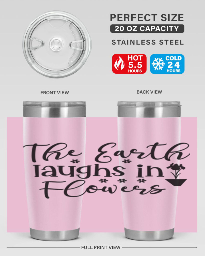 The Earth Laughs In Flowers 539#- spring- Tumbler