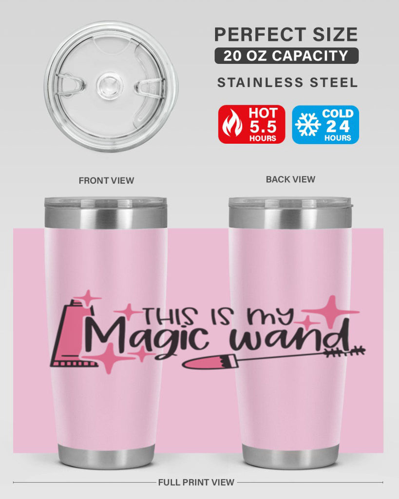 This Is My Magic Wand Style 13#- make up- Tumbler