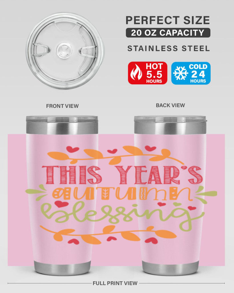 This Years Autumn Blessing 615#- fall- Tumbler