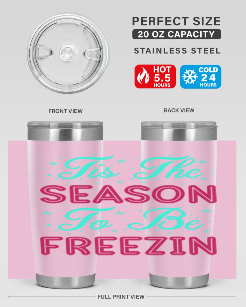 Tis The Season To Be 421#- winter- Tumbler