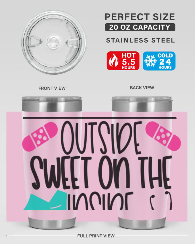 Tough On The Outside Sweet On The Inside Style Style 14#- nurse- tumbler