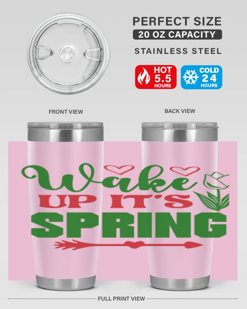 Wake Up Its Spring 562#- spring- Tumbler