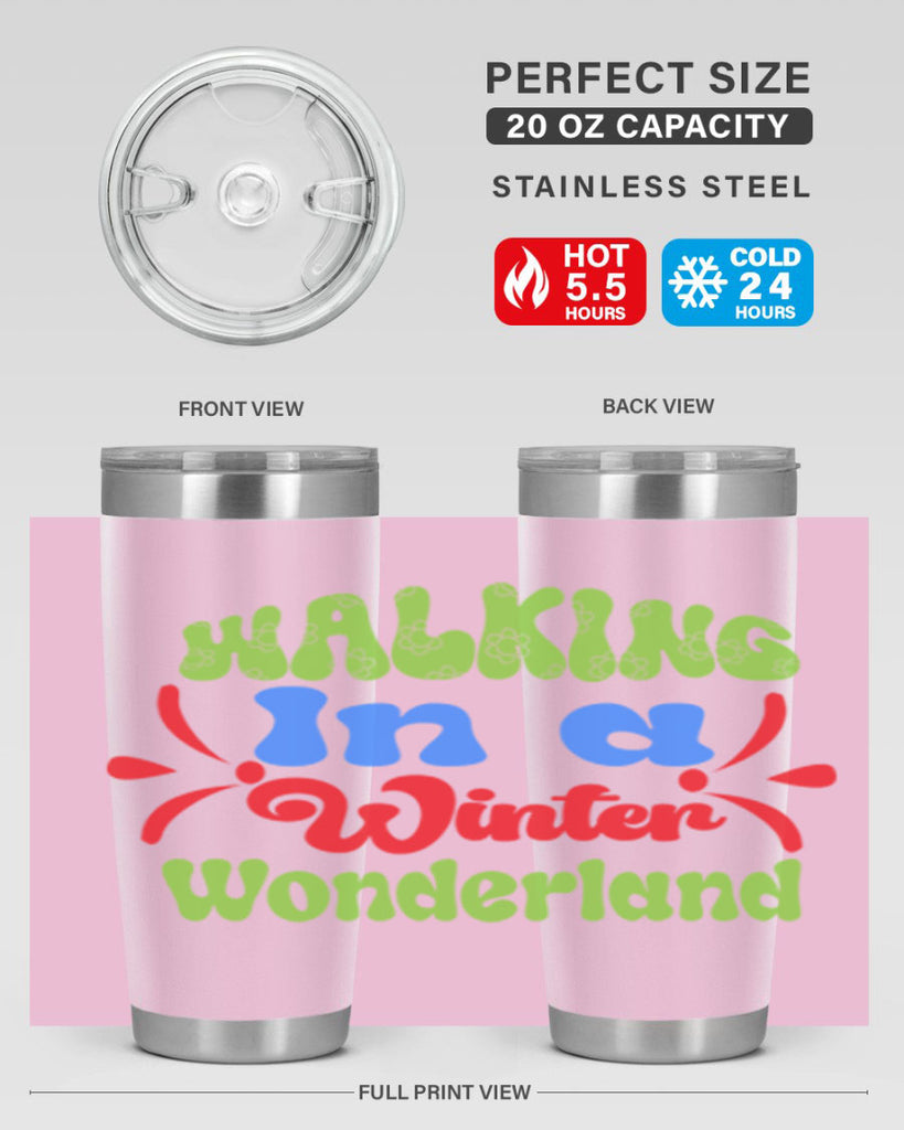 Walking in a winter wonderland 439#- winter- Tumbler
