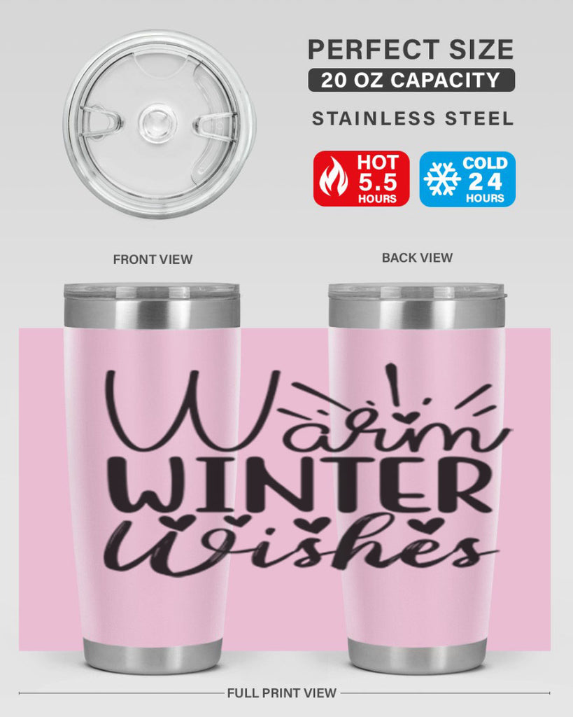 Warm Winter Wishes 454#- winter- Tumbler
