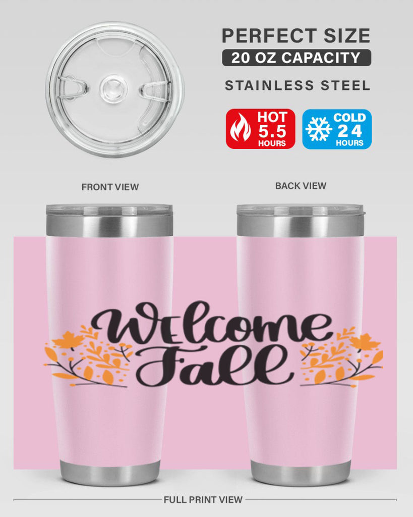 Welcome Fall 515#- fall- Tumbler