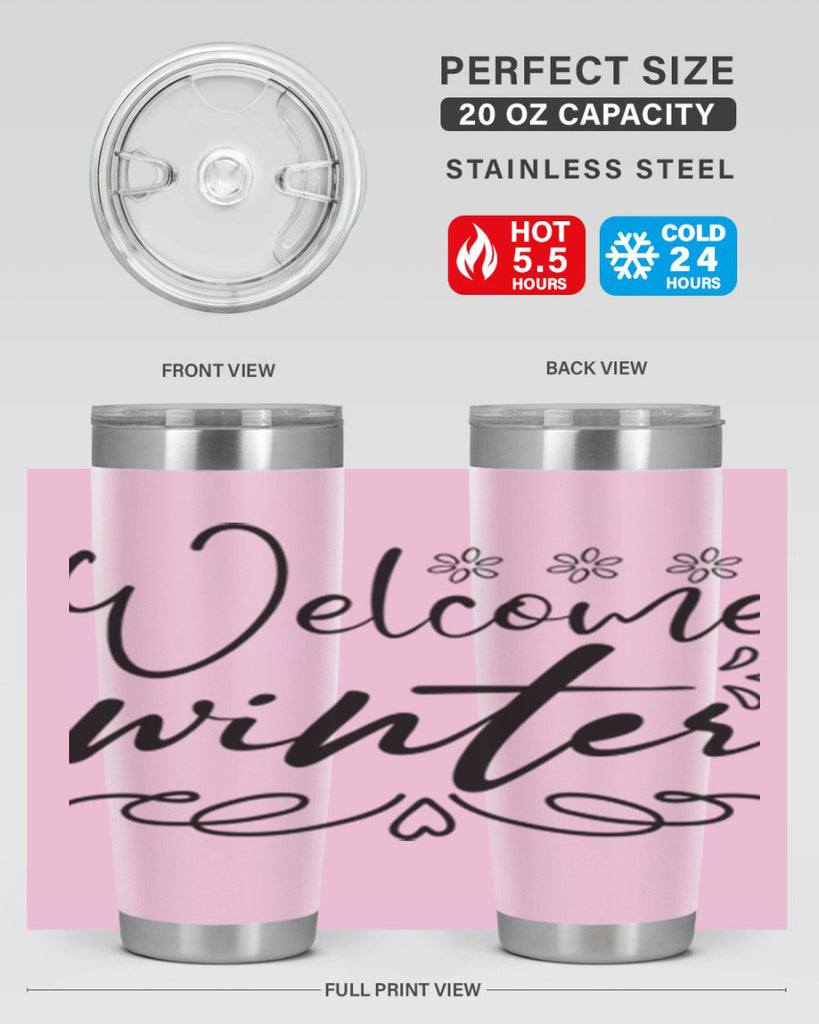 Welcome winter 478#- winter- Tumbler