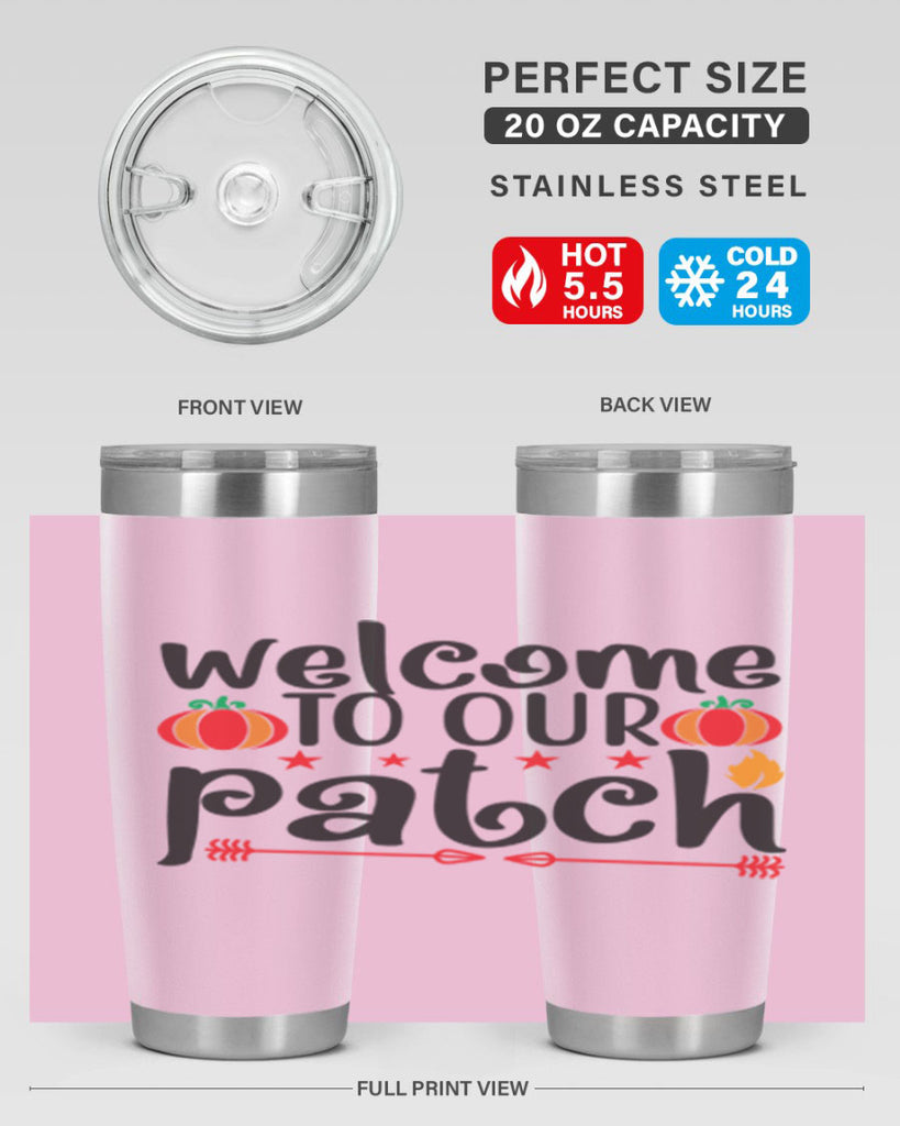 Welcometoourpatch 641#- fall- Tumbler