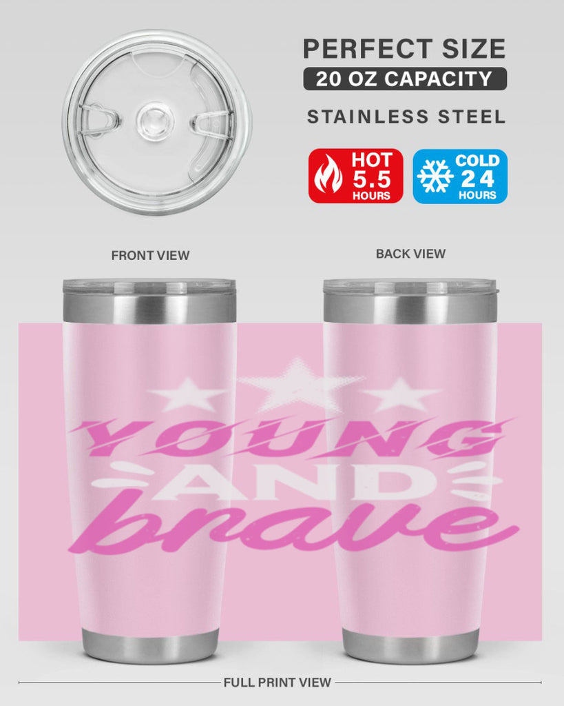 Yound and Brave Style 160#- baby- tumbler