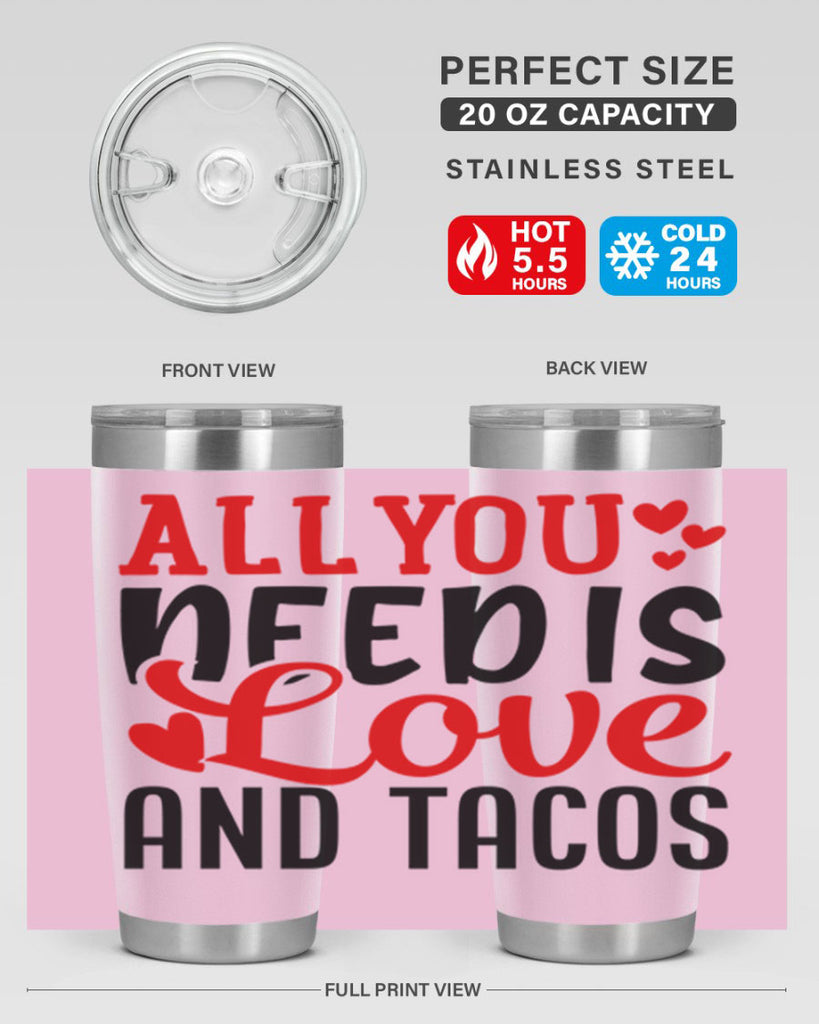 all you need is love and tacos 82#- valentines day- Tumbler