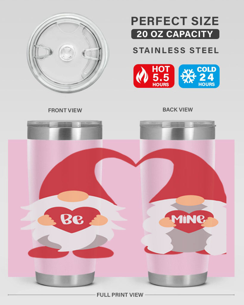 be mine 30#- valentines day- Tumbler