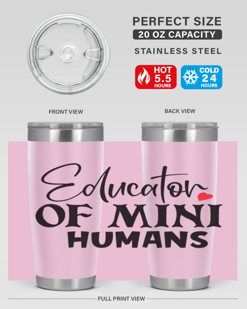 educator of mini humans Style 180#- teacher- tumbler